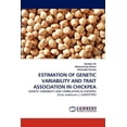thumbnail image 1 of Estimation of Genetic Variability and Trait Association in Chickpea (Paperback), 1 of 1