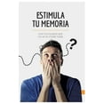 thumbnail image 1 of Estimula tu memoria: Los trucos para que no se te olvide nada, (Paperback), 1 of 1