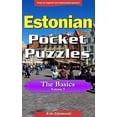 thumbnail image 1 of Estonian Pocket Puzzles - The Basics - Volume 3: A Collection of Puzzles and Quizzes to Aid Your Language Learning (Paperback), 1 of 1