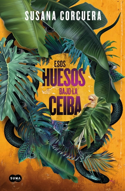 Estos Huesos Bajo La Ceiba / Those Bones Under the Ceiba, (Paperback)