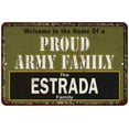 thumbnail image 1 of Estrada Proud Army Family Sign Gift 8x12 Metal Sign 108120023298, 1 of 1