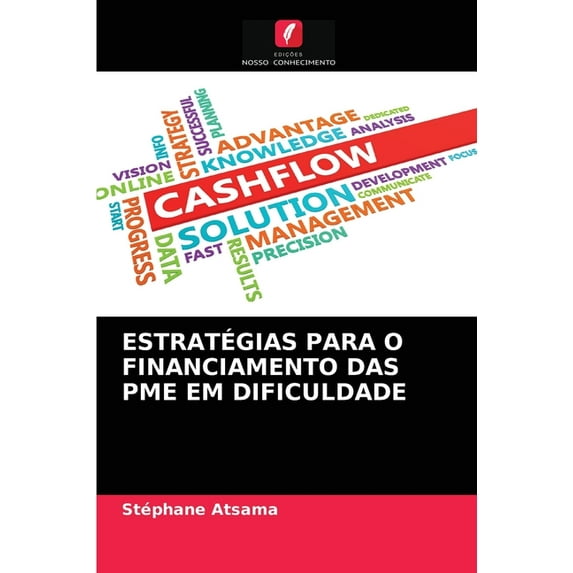 Estratégias Para O Financiamento Das Pme Em Dificuldade (Paperback)