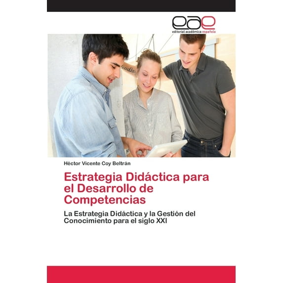 Estrategia Didáctica para el Desarrollo de Competencias (Paperback)