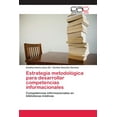 thumbnail image 1 of Estrategia metodológica para desarrollar competencias informacionales (Paperback), 1 of 1