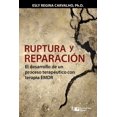 thumbnail image 1 of Estrategias Clnicas En La Psicoterapia: Ruptura y reparacin: El desarrollo de un proceso teraputico con terapia EMDR (Series #4) (Paperback), 1 of 1