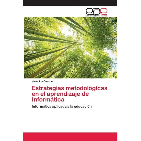 Estrategias metodológicas en el aprendizaje de Informática (Paperback)