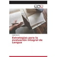 thumbnail image 1 of Estrategias para la evaluación integral de Lengua (Paperback), 1 of 1