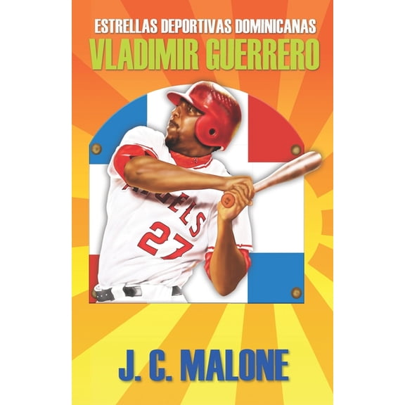 Estrellas Deportivas Dominicanas: Vladimir Guerrero1, (Paperback)