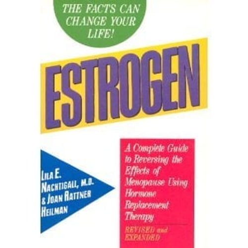 Pre-Owned Estrogen: A Complete Guide to Reversing the Effects of Menopause Using Hormone Replacement... (Paperback) 0060921315 9780060921316