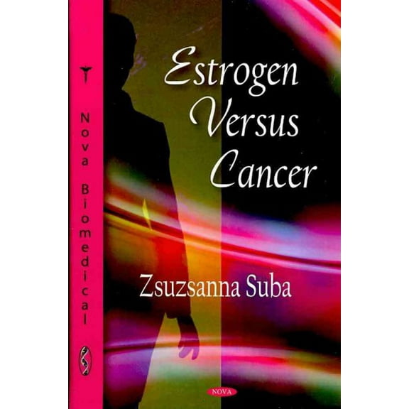 Pre-Owned Estrogen Versus Cancer
