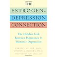 thumbnail image 1 of Pre-Owned The Estrogen-Depression Connection: The Hidden Link Between Hormones and Women's Depression (Paperback) 1572244836 9781572244832, 1 of 1