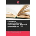 thumbnail image 1 of Estudar as caracterÃ­sticas da nanoestrutura de silÃ­cio preparada por PEC, (Paperback), 1 of 1