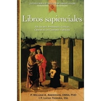 Estudio Bblico Catlico de Libros Liguori Libros Sapienciales: Job, Salmos, Proverbios, Qohelet, Cantar de Los Cantares Y SriÃ¡cide, (Paperback)
