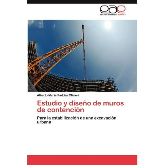 Estudio y diseño de muros de contención (Paperback)