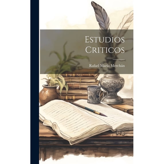 Estudios Criticos (Hardcover)