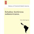 thumbnail image 1 of Estudios Histo Ricos Sudamericanos. (Paperback), 1 of 1