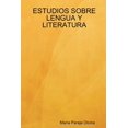thumbnail image 1 of Estudios Sobre Lengua y Literatura (Paperback), 1 of 1