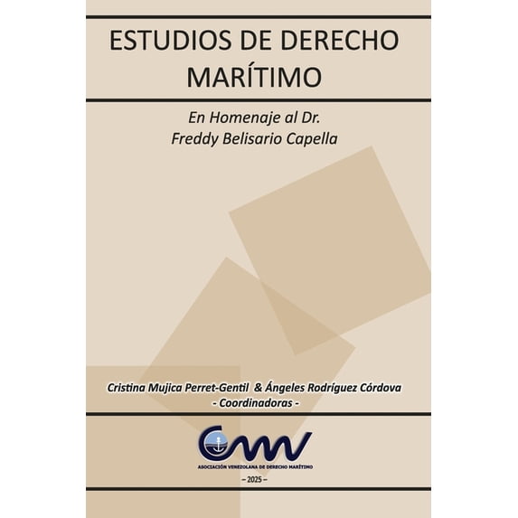 Estudios de Derecho Marítimo: En Homenaje al Dr. Freddy Belisario Capella, (Paperback)