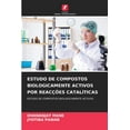 thumbnail image 1 of Estudo de Compostos Biologicamente Activos Por ReacÃ§Ãµes CatalÃ­ticas, (Paperback), 1 of 1