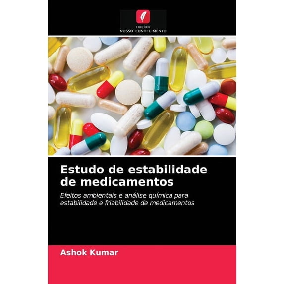 Estudo de estabilidade de medicamentos (Paperback)