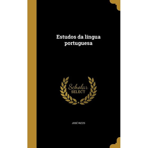 Estudos da língua portuguesa (Hardcover)