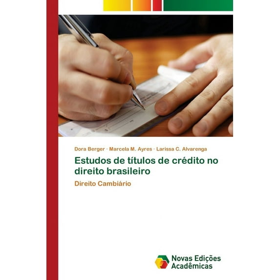 Estudos de títulos de crédito no direito brasileiro (Paperback)