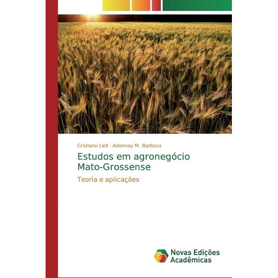 Estudos em agronegócio Mato-Grossense (Paperback)