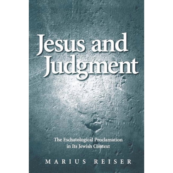 Esus and Judgement, (Paperback)