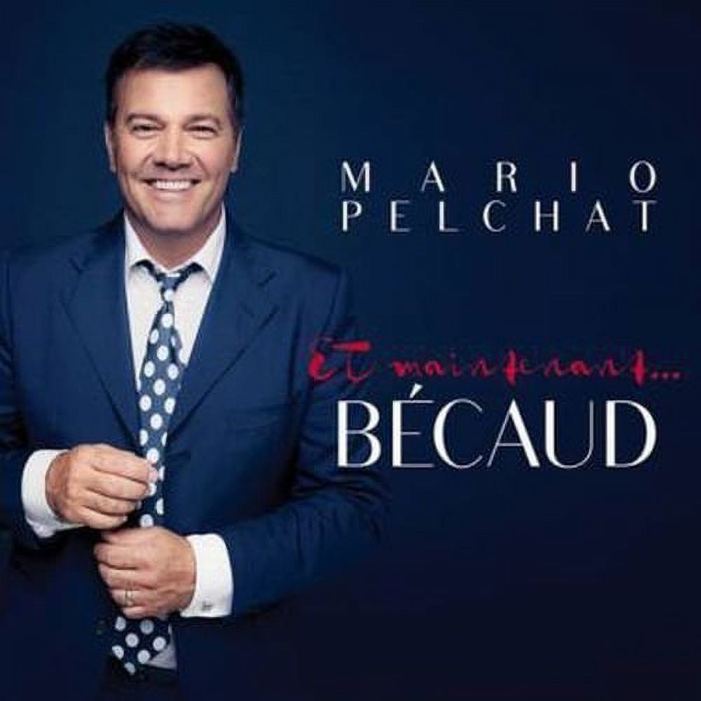 Et Maintenant Becaud