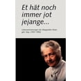 thumbnail image 1 of Et h?t noch immer jot jejange ...: Lebenserinnerungen der Margarethe Muhr, geb. Siep (1901-1990), 1 of 1
