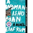 thumbnail image 1 of Etaf Rum: A Woman Is No Man: A Novel (Paperback), 1 of 2