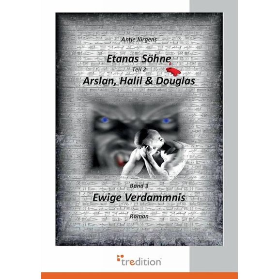 Etanas Sohne - Band 3 - Ewige Verdammnis (Paperback)