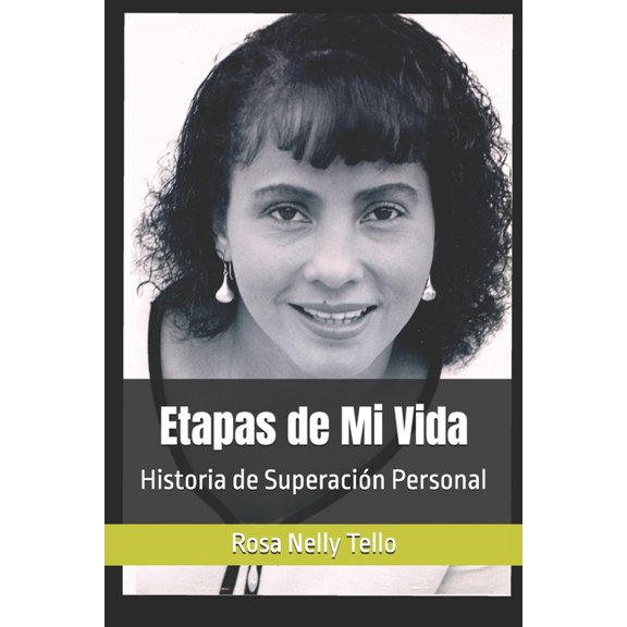 Etapas de Mi Vida: Historia de Superacin Personal, (Paperback)