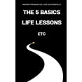 thumbnail image 1 of Etc: Life Curriculum: The 5 Basics (Paperback), 1 of 1