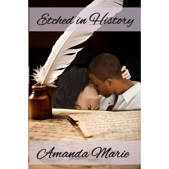 Etched in History (Paperback)
