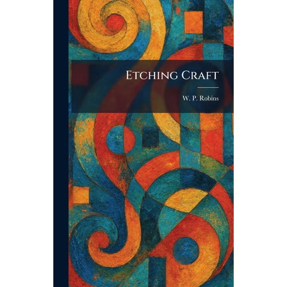 Etching Craft, (Hardcover)