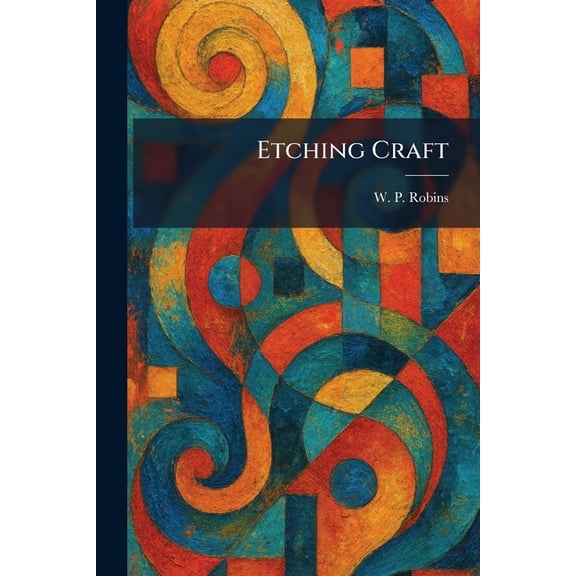Etching Craft, (Paperback)