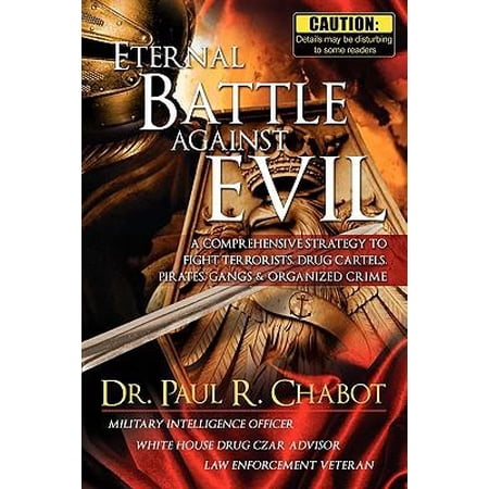 Eternal Battle Against Evil (Paperback)