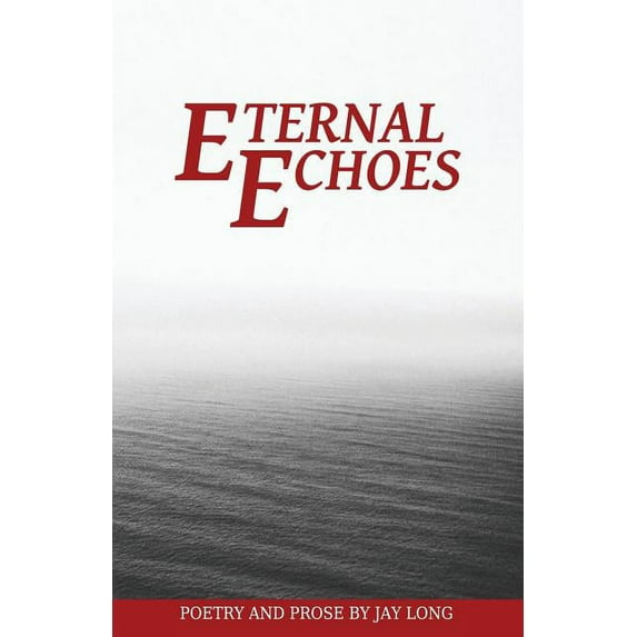 Eternal Echoes, (Paperback)