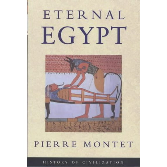 Pre-Owned Eternal Egypt (History of Civilization), 9781842120187, 1842120182, Paperback,