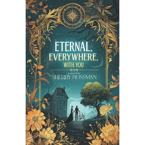 Eternal, Everywhere, With You (Paperback)