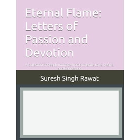 Letters for Married Hearts Eternal Flame: Letters of Passion and Devotion: A Collection of Deeply Intimate Words to Ignite Love, Desire, and Connec, (Paperback)