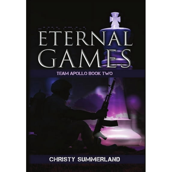 Eternal Games: Team Apollo Book Two, (Hardcover)