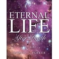thumbnail image 1 of Eternal Life After Death, (Paperback), 1 of 1