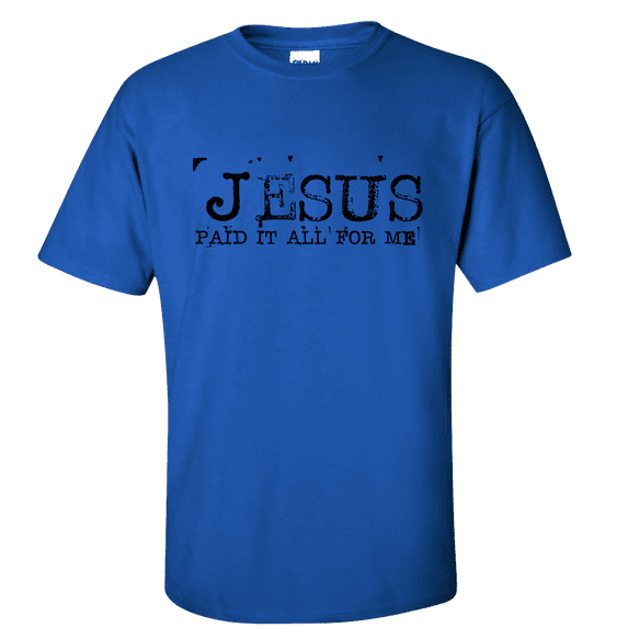 Eternal Life Jesus Paid It All For Me Typewriter Font Men's Christian Short Sleeve T-shirt-Royal-4xl
