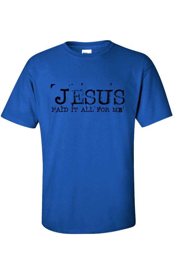 Eternal Life Jesus Paid It All For Me Typewriter Font Men's Christian Short Sleeve T-shirt-Royal-large