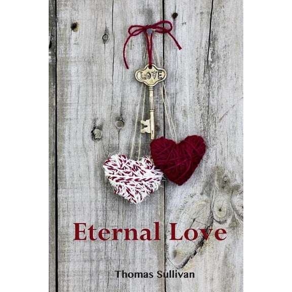 Eternal Love (Paperback)