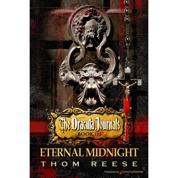 The Dracula Journals: Eternal Midnight (Paperback)