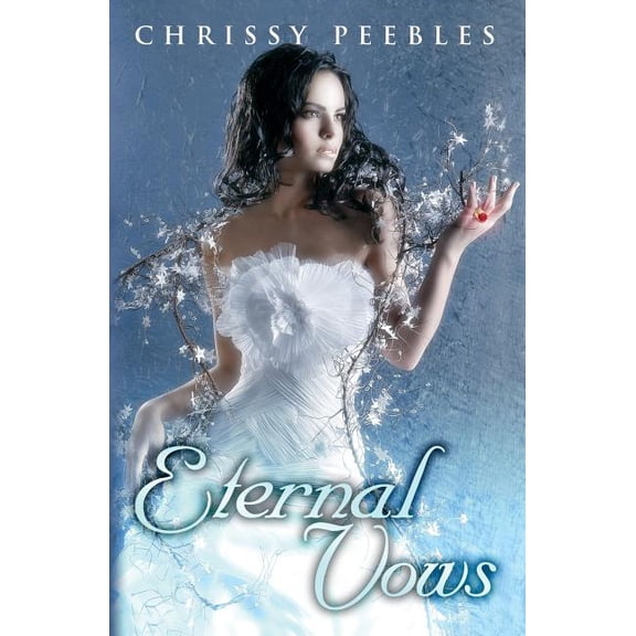 The Ruby Ring Saga: Eternal Vows (Paperback)