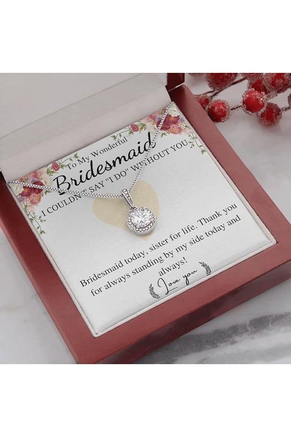 Eternal hope Necklace To My Bridesmaid from Bride on wedding ceremony day with Personalized Message Card
